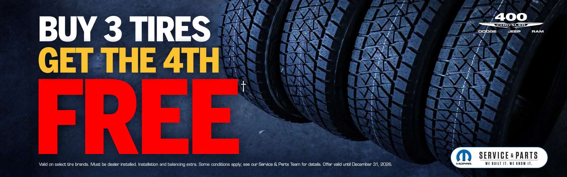 Buy 3 Tires, Get the 4th Free